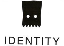 IDENTITY